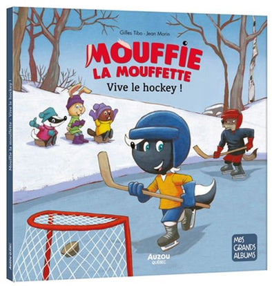 Auzou - Mouffie la mouffette, vive le hockey !