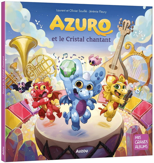 Auzou - Azuro et le Cristal chantant