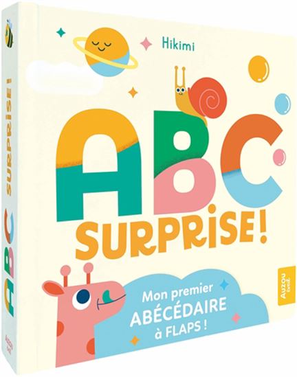 Auzou - ABC surprise ! Mon premier abécédaire à flaps !