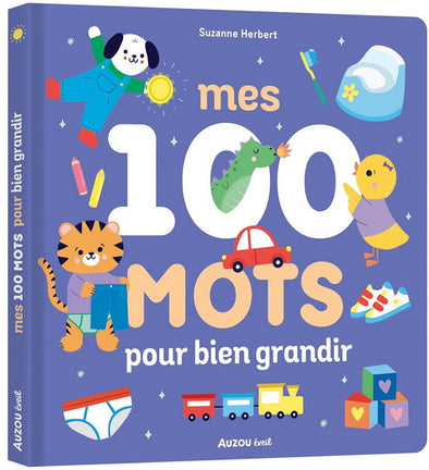 Auzou - Mes 100 mots pour bien grandir