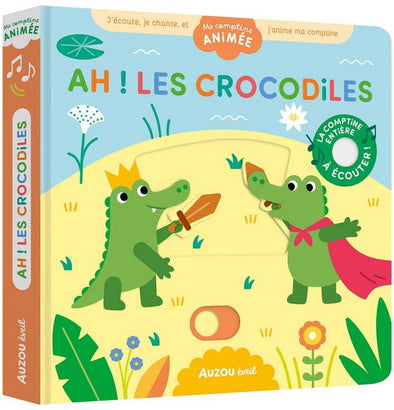 Auzou - Ah ! les crocodiles
