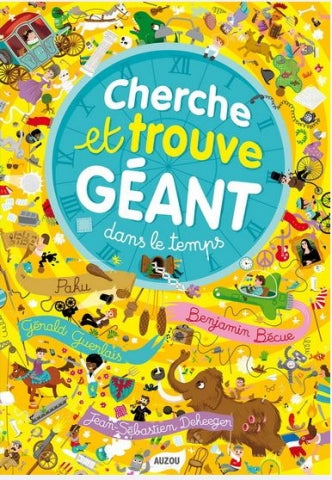 Auzou - Cherche te trouve Dans le temps