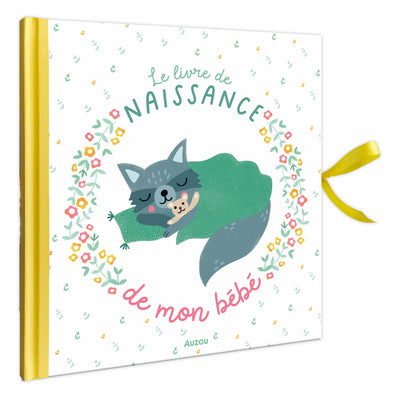 Auzou - Le livre de naissance de mon bébé