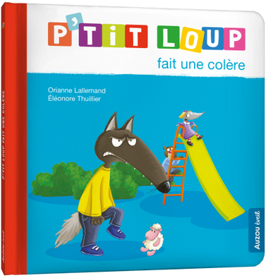 Auzou - P’tit Loup fait une colère