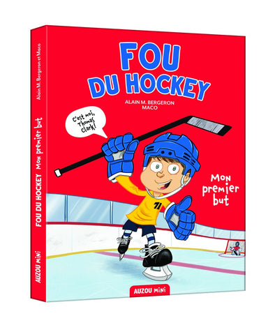 Auzou - Fou du hockey : Mon premier but