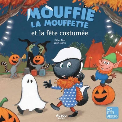 Auzou - Mouffie la mouffette et la fête costumée