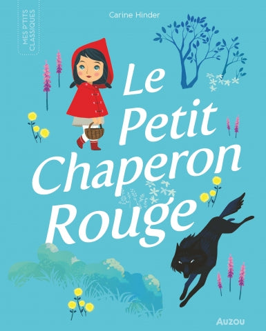 Auzou - Le petit chaperon rouge