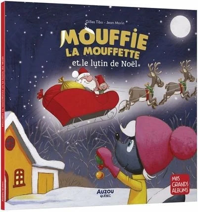 Auzou  - Mouffie la mouffette et le lutin de Noël