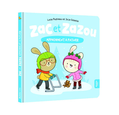 Auzou - Zac et zazou apprennent à patiner