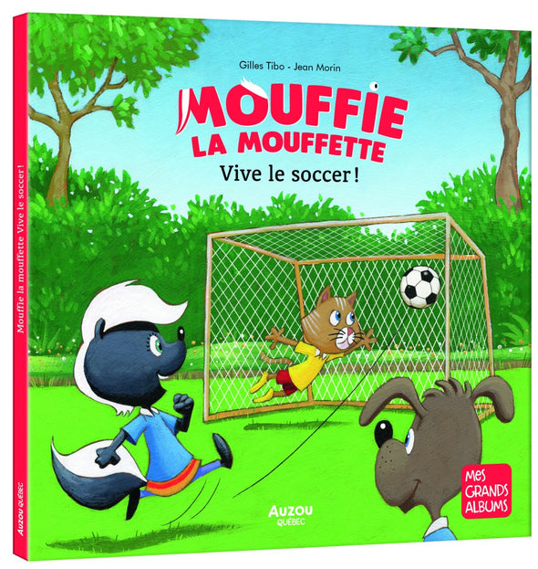 Auzou - Mouffie la mouffette Vive le soccer !