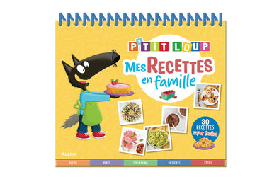 Auzou - P'tit loup - mes recettes en famille
