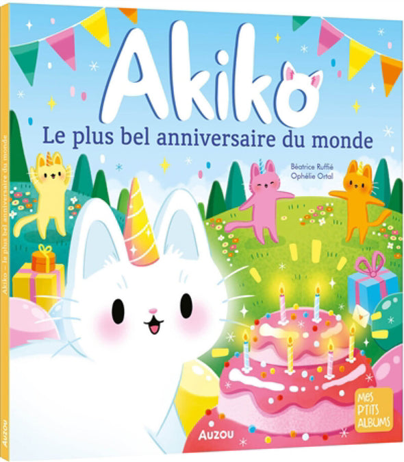 Auzou - Akiko : Le plus bel anniversaire du monde