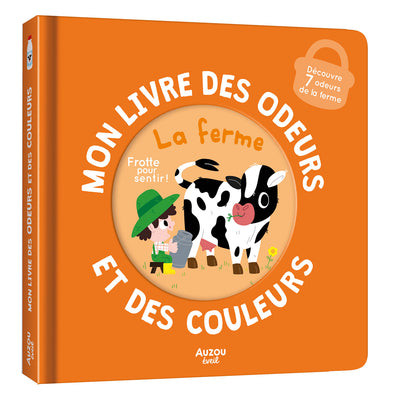 Auzou - Mon Livre Des Odeurs et des couleurs - La Ferme