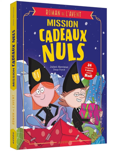 Auzou - Mission cadeaux nuls - Mon roman de l'Avent