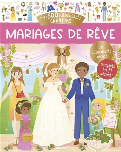 Auzou - 500 autocollants Mariages de rêve