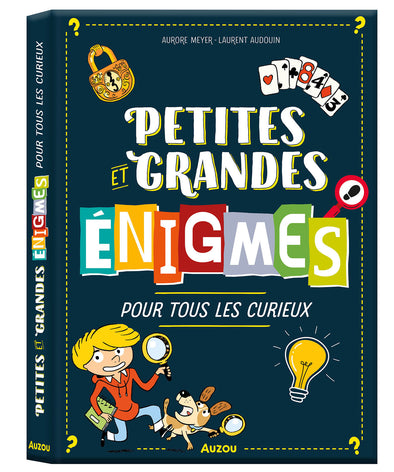 auzou - Petites et grandes énigmes pour tous les curieux