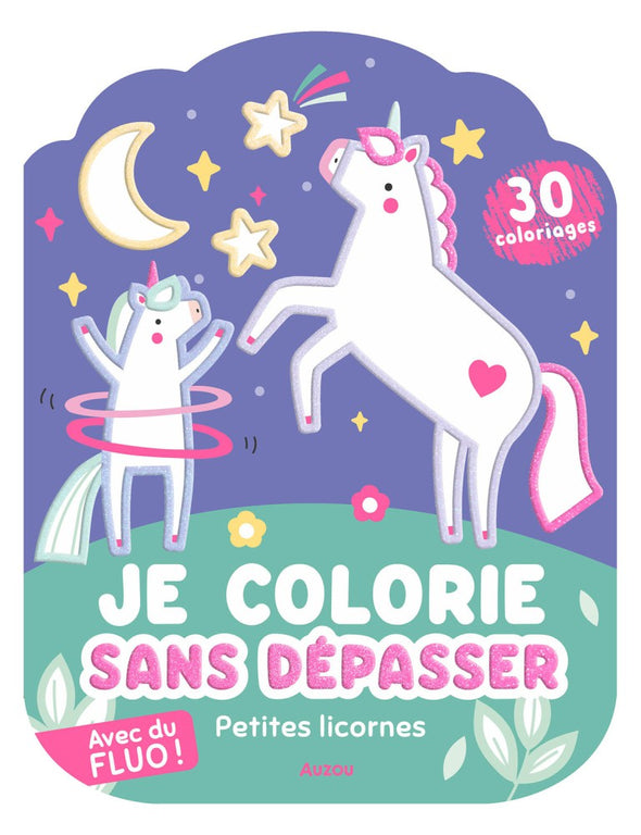 Auzou - Coloriages fluo - Petites licornes