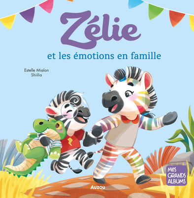 Auzou - Zélie et les émotions en famille