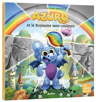 Auzou - Azuro et le royaume sans couleurs