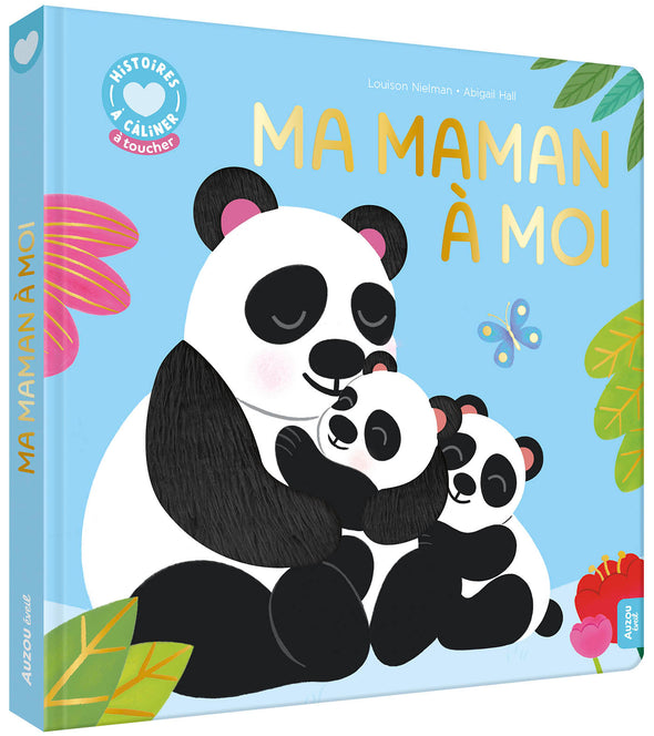 Auzou - Histoires à câliner : ma maman à moi