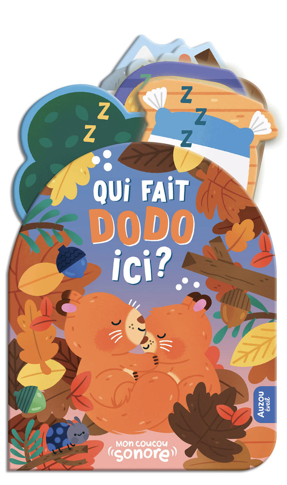 Auzou - Qui fait dodo ici ?