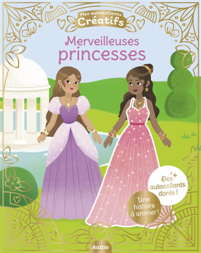 Auzou - Merveilleuses princesses