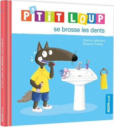 Auzou - P'tit Loup se brosse les dents