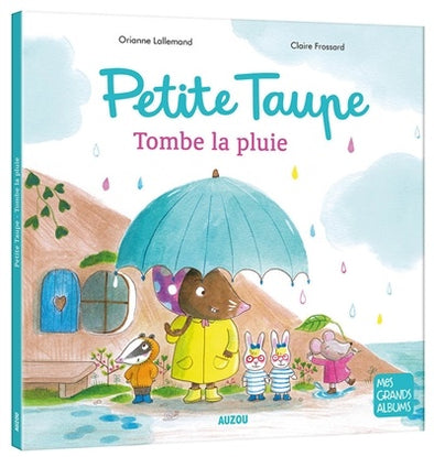 Auzou Petite taupe: tombe la pluie