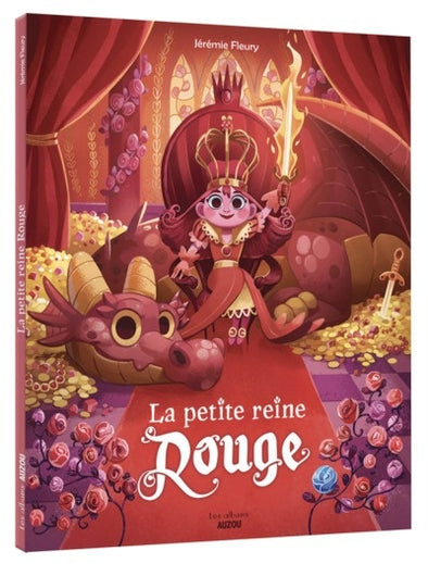 Auzou La petite reine Rouge T.1: La petite reine Rouge